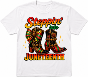 Steppin’ Into Juneteenth T-shirt